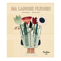 Ma Langue Fleurie