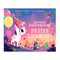 Joyeux Anniversaire, Petite Licorne!